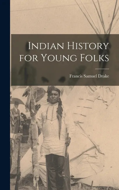 Indian History for Young Folks - Hardcover