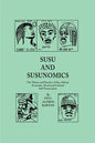 Susu & Susunomics: The Theory and Practice of Pan-African Economic, Racial and Cultural Self-Preservation - Paperback