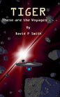 Tiger: These are the Voyages . . . - Paperback