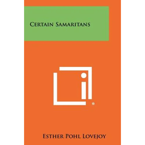 Certain Samaritans - Paperback