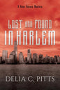 Lost and Found in Harlem: A Ross Agency Mystery - Paperback