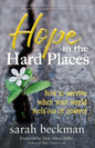 Hope in the Hard Places: How to Survive When Your World Feels Out of Control - Paperback