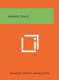 Masonic Feasts - Paperback