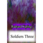 Soldiers Three - Paperback