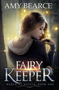 Fairy Keeper - Paperback