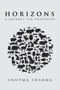 Horizons: A Journey Far Traversed - Paperback
