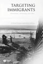 Targeting Immigrants: Government, Technology, and Ethics - Paperback