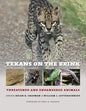 Texans on the Brink: Threatened and Endangered Animals - Hardcover