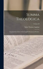 Summa Theologica: Translated by Fathers of the English Dominican Province; Volume II - Hardcover