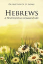 Hebrews: A Pentecostal Commentary - Paperback