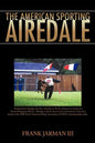 The American Sporting Airedale - Paperback