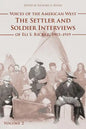 Voices of the American West, Volume 2: The Settler and Soldier Interviews of Eli S. Ricker, 1903-1919 - Paperback