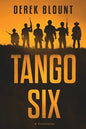 Tango Six: A Screenplay - Paperback