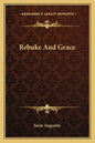 Rebuke and Grace - Paperback
