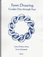 Form Drawing: Grades One Through Four - Paperback