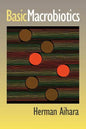 Basic Macrobiotics - Paperback