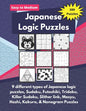 Japanese Logic Puzzles: Different types of logic puzzles (Sudoku, Futoshiki, Hashi, Nonogram and more!) - Paperback