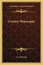 Cowboy Philosophy - Paperback