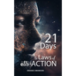 21 Days to Laws of attr-ACTION - Hardcover