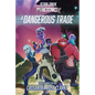 A Dangerous Trade - Hardcover