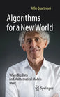 Algorithms for a New World: When Big Data and Mathematical Models Meet - Paperback