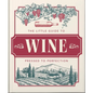 The Little Book of Wine: In Vino Veritas - Hardcover