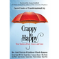 Crappy to Happy: Sacred Stories of Transformational Joy - Paperback