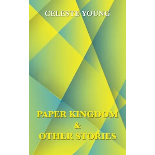 Paper Kingdom and Other Stories - Paperback
