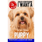 I Want A Puppy (Best Pets For Kids Book 4) - Hardcover