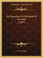 An Exposition of the Book of Proverbs (1847) - Paperback