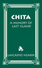 Chita: A Memory of Last Island - Paperback