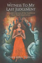 Witness to my Last Judgement - Paperback