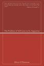 The Problem of Self-Love in St. Augustine - Paperback