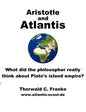 Aristotle and Atlantis: What did the philosopher really think about Plato's island empire? - Paperback