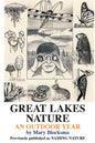 Great Lakes Nature: An Outdoor Year - Paperback