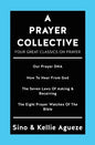 A Prayer Collective: Four Great Classics on Prayer - Paperback