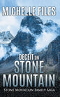 Deceit on Stone Mountain - Paperback