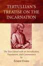 Tertullian's Treatise on the Incarnation - Paperback