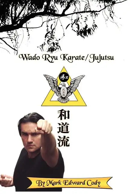 Wado Ryu Karate/Jujutsu - Paperback