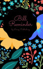 Bill Reminder: Empty bill payment list pages for your expenses. - Paperback