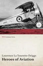 Heroes of Aviation (WWI Centenary Series) - Paperback