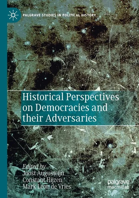 Historical Perspectives on Democracies and Their Adversaries - Paperback