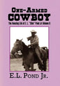 One-Armed Cowboy - Hardcover