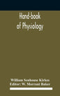 Hand-book of physiology - Hardcover