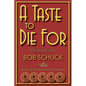 A Taste to Die for: Culinary Crimes - Paperback