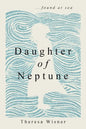 Daughter of Neptune: ...found at sea - Paperback