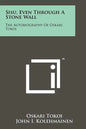 Sisu, Even Through A Stone Wall: The Autobiography Of Oskari Tokoi - Paperback
