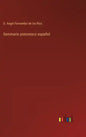 Seminario pintoresco español - Hardcover