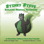 Stinky Steve Explains Medical Marijuana-Canadian Edition: An Educational Children's Book About Cannabis - Paperback