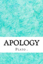 Apology: (Plato Classics Collection) - Paperback